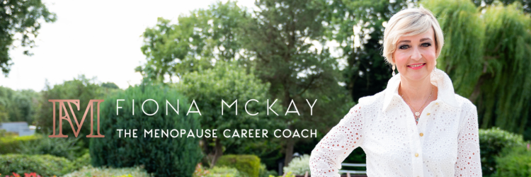 Fiona McKay, The Menopause Career Coach Banner